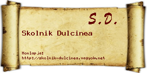 Skolnik Dulcinea névjegykártya